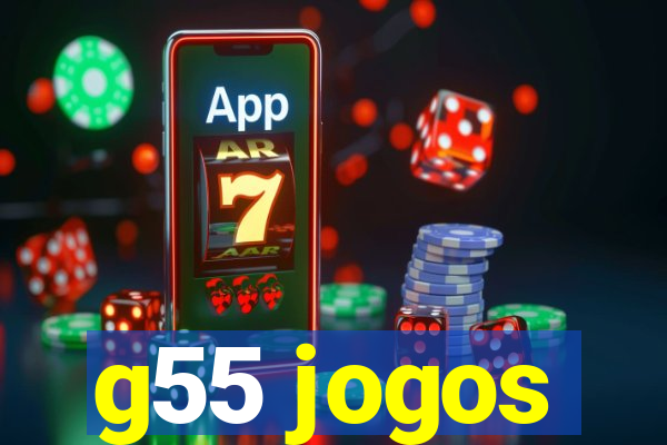 g55 jogos